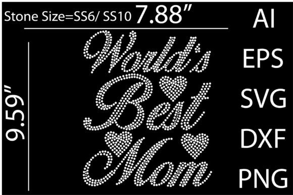 Celebrate Mom with Sparkle: Creative Ways to Use World's Best Mom Rhinestone Templates